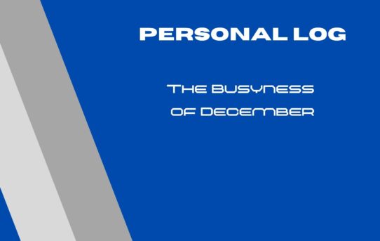 Personal Log: December